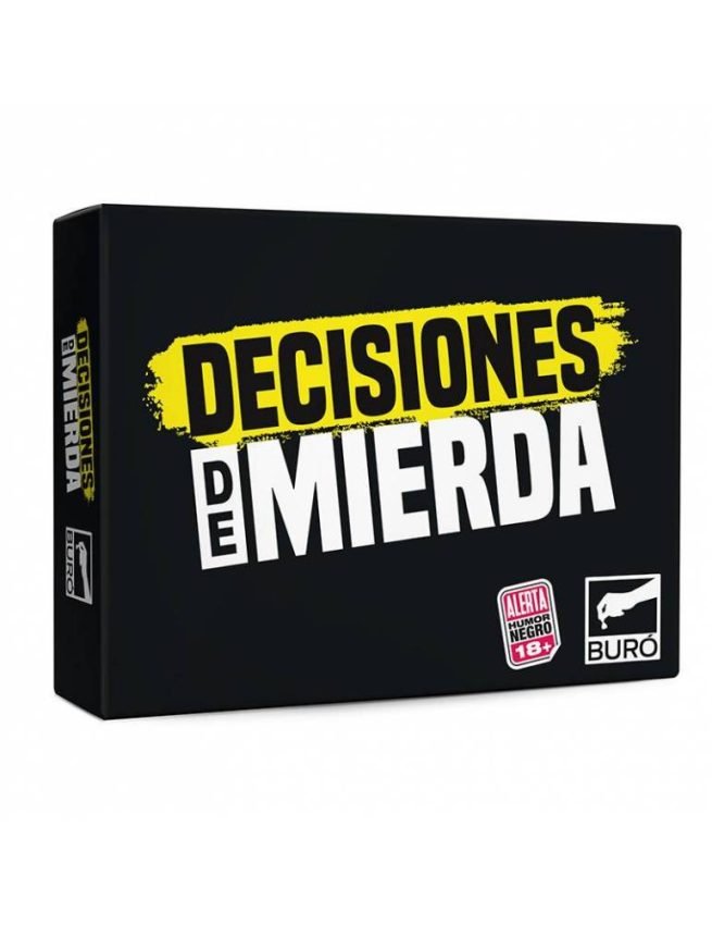 Decisiones de Mierda