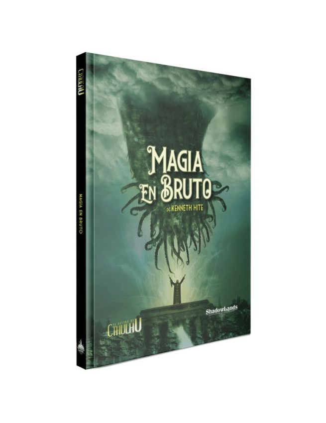 El rastro de Cthulhu: Magia en bruto